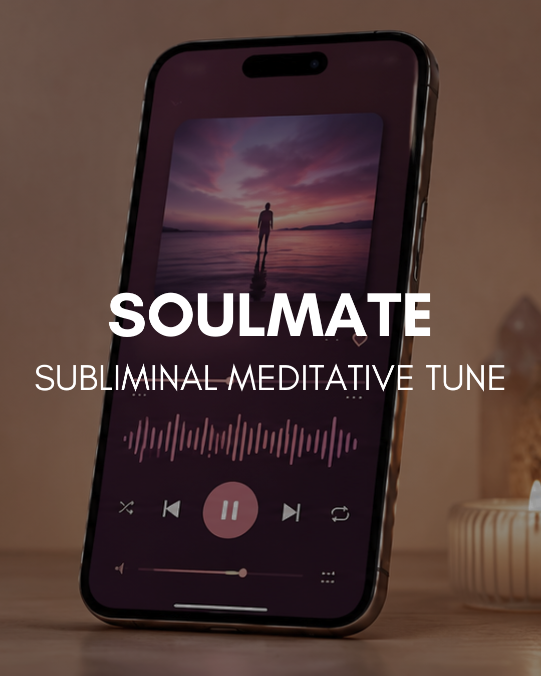 Attract Your Soulmate Subliminal Meditative Tune