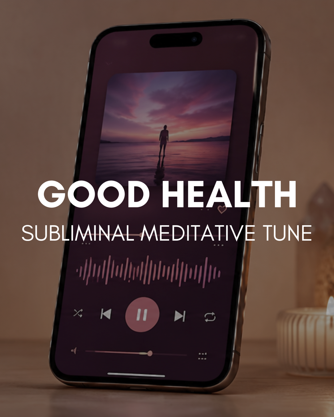 Attract Good Health Subliminal Meditative Tune