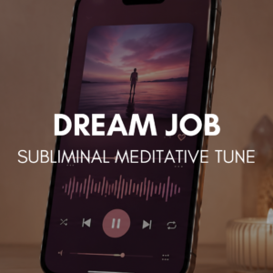 Attract Dream Job Subliminal Meditative Tune